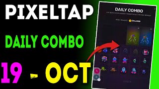 Pixel Tap Daily Combo 19 October 2024  Today Pixeltap By Pixelverse Daily Combo  AGP  pixeltap [upl. by Alym]