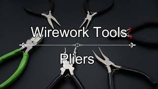 BASIC JEWELRY TOOLS  PLIERS FOR WIREWRAPPING [upl. by Eire]