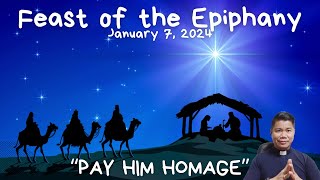 EPIPHANY SUNDAY HOMILY January 7 2024 Feast of the Epiphany [upl. by Benji]