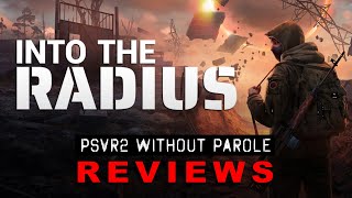 Into The Radius  PSVR2 REVIEW [upl. by Naryb]