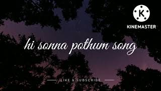 Hi sonna pothum song lyrics English  Comali movie  B14 Music [upl. by Trauner]