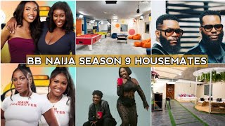 BBNAIJA 2024 MEET THE NEW quotNO LOOSE GUARD SEASON 9 BIG BROTHER NAIJA HOUSEMATES [upl. by Rossie]