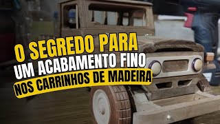 Qual é o segredo pra deixar o seu carrinho de madeira com acabamento fino [upl. by Den272]