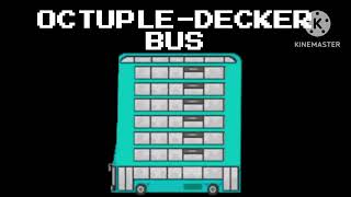 OctupleDecker Bus [upl. by Keldon]