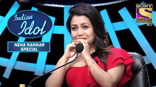 Neha ने याद किया अपने पुराने दिनों की कहानी  Indian Idol  Neha Kakkar Special [upl. by Sesom816]