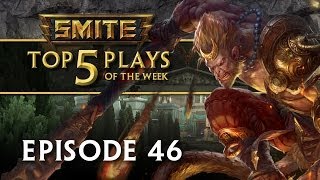 SMITE  Top 5 Plays 46 [upl. by Conrade]