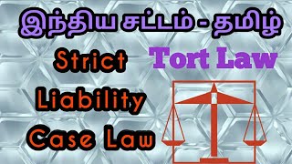 Strict Liability Case Law  Tort Law Tamil [upl. by Filmore]