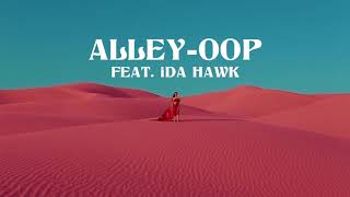 Big Wild  AlleyOop feat iDA HAWK [upl. by Alya]