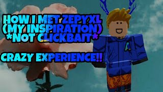 I MET ZEPYXL ZEP PLEASE WATCH [upl. by Karwan]