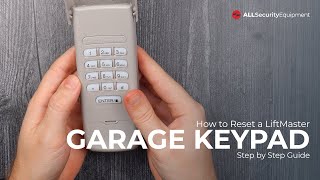 How to Program and Reset a LiftMaster Garage Door Keypad  A step by step guide [upl. by Stout]