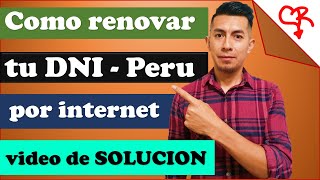 Por fin 🥵 AQUI LA SOLUCION 2024 Como renovar mi DNI por Internet Reniec Peru [upl. by Morra]