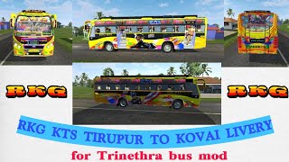 busrkgtiruppur New RKG bus tiruppur to kovai livery for Trinethra bus mod 😁 [upl. by Ahsilem556]