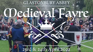 Glastonbury Abbey Medieval Fayre 2022  The best Medieval Fayre at Glastonbury Abbey to date [upl. by Yelah20]