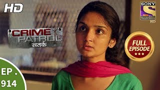 Crime Patrol Satark  Ep 914  Full Episode  28th April 2018 [upl. by Nylra891]