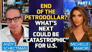 Petrodollar Deal Expires Why this Could Trigger ‘Collapse of Everything’ – Andy Schectman part12 [upl. by Iona]