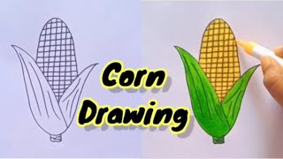 Corn drawing  How to draw corn easily  Corn drawing step by step  Corn colour drawing [upl. by Akived932]