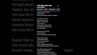 Titip rindu buat ayah lirikmusic lirikvidio lirikmusik lyrics masukberanda music cover [upl. by Hulbig327]