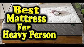 Consumer Reports Best Mattress for Heavy Person [upl. by Tia]