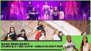 Basic Bros REACT  GIRLS PLANET 999 SNAKE amp UMELOVE [upl. by Gault262]