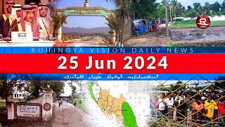 Rohingya News 25 Jun 2024 [upl. by Alliuqaj]