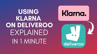 How To Use Klarna On Deliveroo 2024 [upl. by Buck]