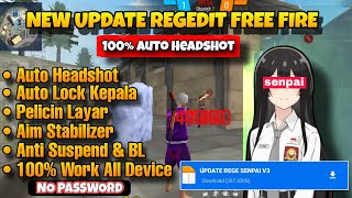 UPDATE REGEDIT FF AUTO HEADSHOT ANTI BANNED 2024 ‼️WORK FF BIASA amp FF MAX 🥴🔥 [upl. by Erland646]