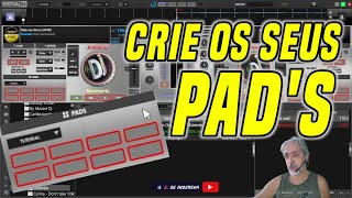 Pads configuráveis com funções a sua escolha no Virtual Dj [upl. by Jolie]