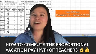 HOW TO COMPUTE THE PROPORTIONAL VACATION PAY PVP OF TEACHERS 👌👍 2020 [upl. by Virnelli]