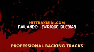 Bailando in the style of Enrique Iglesias MIDI Instrumental karaoke backing track [upl. by Bouchier]