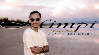 lagu terbaru rangga kehi Mimpiofficial music video [upl. by Seleta]