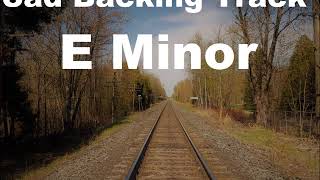 Sad Guitar Backing Track in E Minor [upl. by Bourne43]