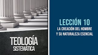 010 ¿Tripartitos o bipartitos  La creación del hombre y su naturaleza esencial [upl. by Elnukeda]