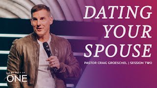 Dating Your Spouse  Craig Groeschel  The Best of One Marriage [upl. by Oelak721]