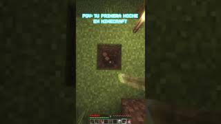 POV Tú primera noche en minecraft [upl. by Sherj]