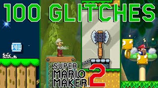 100 Glitches Compilation in Super Mario Maker 2 [upl. by Enutrof]