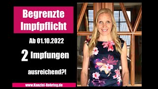 Einrichtungsbezogene Impfpflicht  2 Impfungen ab 01102022 ausreichend [upl. by Quarta]