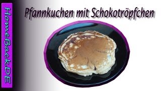 Pfannkuchen mit Schokostückchen  Backanleitung von HomeBackDE [upl. by Jesher358]