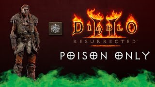 Can you beat Diablo 2 resurrected with poison only [upl. by Akehsar]