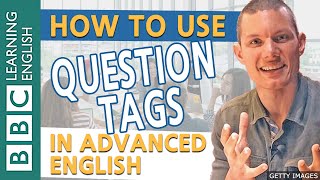 Grammar Question tags  BBC English Masterclass [upl. by Ratib]