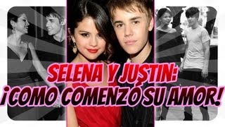 Selena y Justin ¡Como Comenzó Su Amor [upl. by Chrystal82]