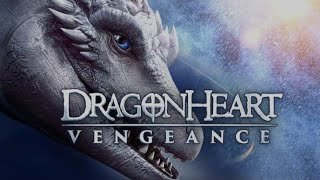 Dragonheart Vengeance 2020 Explained  A Thrilling Fantasy Adventure Unveiledquot [upl. by Rojas]