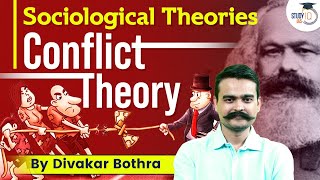 Sociological Theories Conflict Theory  Sociology Optional Foundation Course  UPSC [upl. by Aetnuahs341]