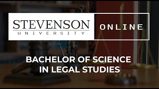 Stevenson University Online Bachelor of Science in Legal Studies [upl. by Avra]