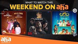 Top MoviesShows to Watch this Weekend on aha  Friday Night Flicks  aha videoIN [upl. by Diamante]