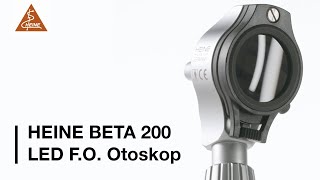 HEINE BETA 200 LED FO Otoskop [upl. by Bonar]