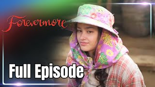 ENG SUB Ep 10  Forevermore  Liza Soberano Enrique Gil [upl. by Irb481]