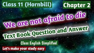 Class 11 English Hornbill Chapter 2 Question Answer Talking About The Text  Understanding the Text [upl. by Whitten967]