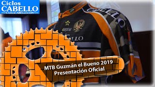 MTB Guzmán el Bueno 2019 Presentación Oficial 😎 [upl. by Alyag]