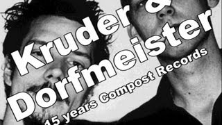 Peter Kruder Richard Dorfmeister 15 years Compost Records [upl. by Hsirap]