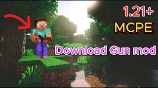 Best Gun Mod for MCPE 121 [upl. by Airbmac148]